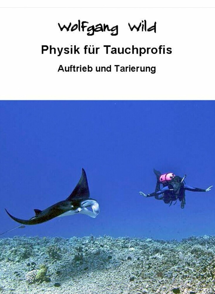 Physik für Tauchprofis - Auftrieb und Tarierung main product photo
