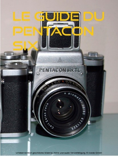 le guide du pentacon six main product photo