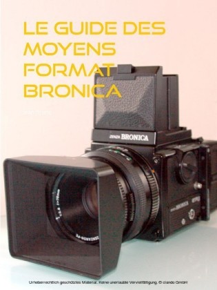 le guide des moyens format Bronica