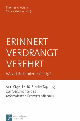 Erinnert Verdrängt Verehrt