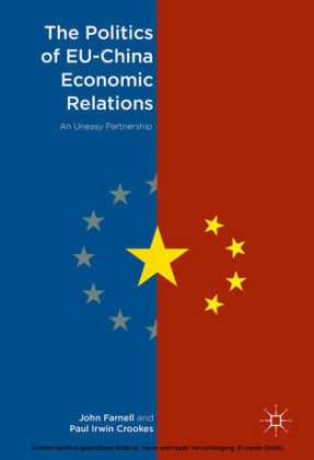 The Politics of EU-China Economic Relations