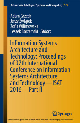Information Systems Architecture and Technology: Proceedings of 37th International Conference on Information Systems Architecture and Technology - ISAT 2016 - Part II