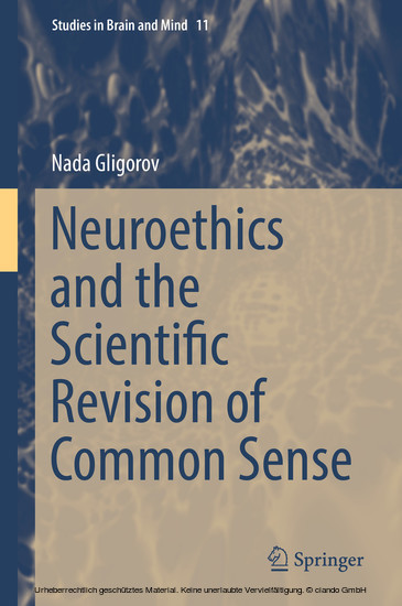 Neuroethics and the Scientific Revision of Common Sense main product photo