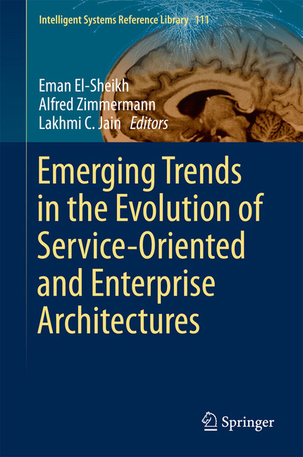 Emerging Trends in the Evolution of Service-Oriented and Enterprise Architectures main product photo