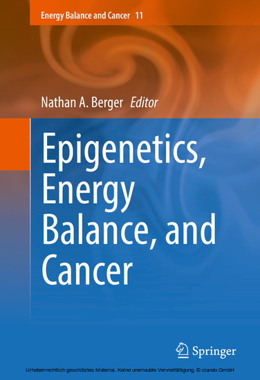 Epigenetics, Energy Balance, and Cancer main product photo