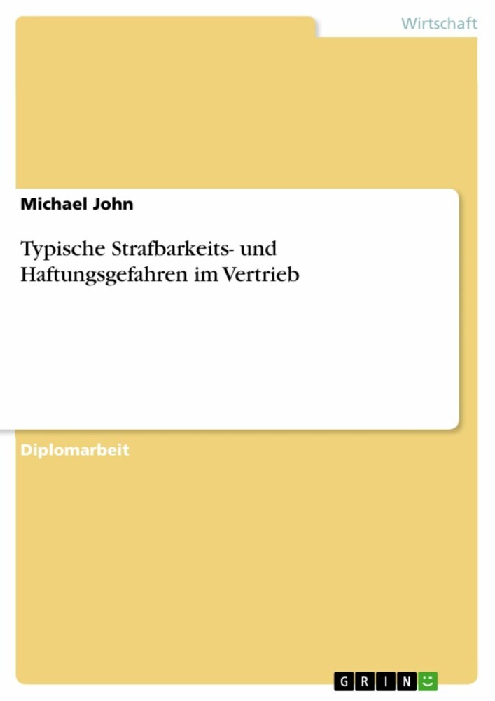 Typische Strafbarkeits- und Haftungsgefahren im Vertrieb main product photo