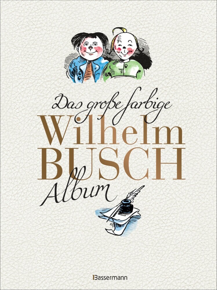 Das große farbige Wilhelm Busch Album main product photo