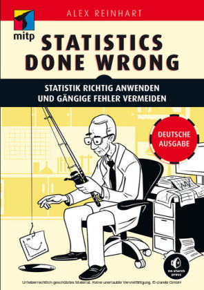 Statistics Done Wrong