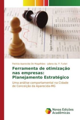 Ferramenta de otimização nas empresas: Planejamento Estraté...