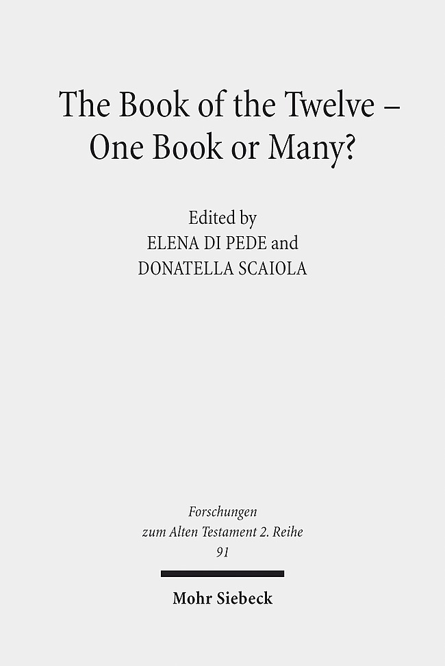 The Book of the Twelve - One Book or Many? main product photo