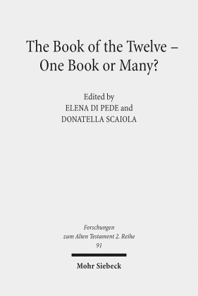 The Book of the Twelve - One Book or Many?