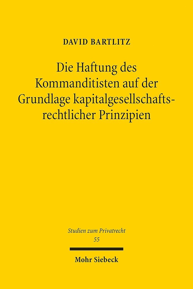 Die Haftung des Kommanditisten auf der Grundlage kapitalgesellschaftsrechtlicher Prinzipien main product photo
