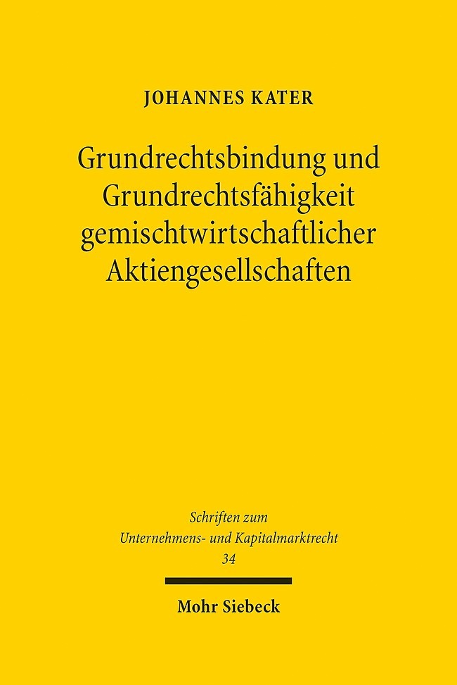 Grundrechtsbindung und Grundrechtsfähigkeit gemischtwirtschaftlicher Aktiengesellschaften main product photo