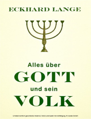 Alles über Gott und sein Volk