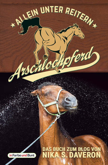 Arschlochpferd - Allein unter Reitern main product photo