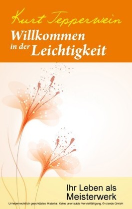 Willkommen in der Leichtigkeit
