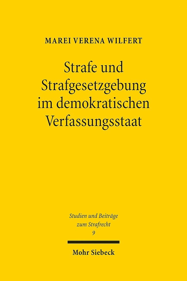 Strafe und Strafgesetzgebung im demokratischen Verfassungsstaat main product photo