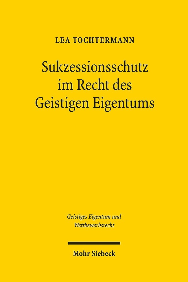 Sukzessionsschutz im Recht des Geistigen Eigentums main product photo