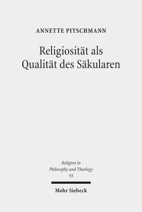 Religiosität als Qualität des Säkularen