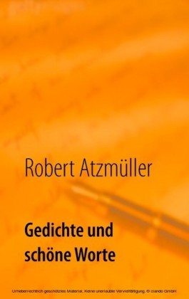 Gedichte und schöne Worte