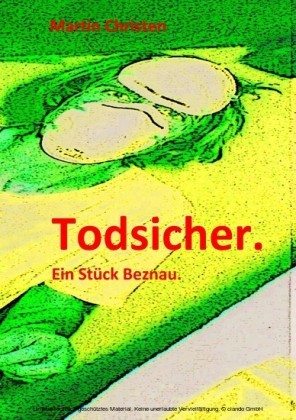 Todsicher.