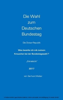 Die Wahl zum Deutschen Bundestag