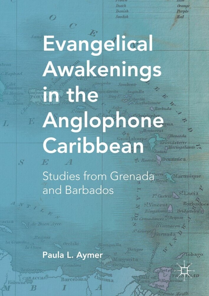 Evangelical Awakenings in the Anglophone Caribbean main product photo