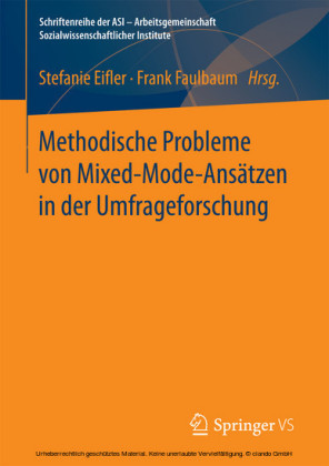Methodische Probleme von Mixed-Mode-Ansätzen in der Umfrageforschung