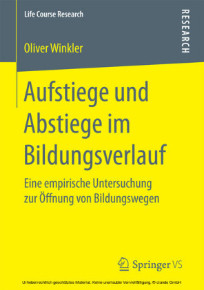 Aufstiege und Abstiege im Bildungsverlauf