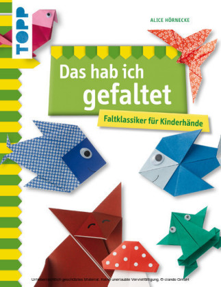 Das hab ich gefaltet