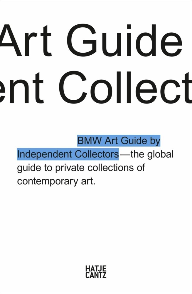 The Fourth BMW Art Guide by Independent Collectors main product photo