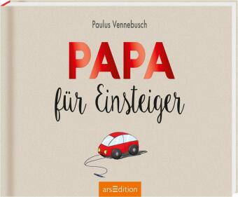 Papa für Einsteiger
