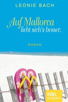 Auf Mallorca liebt sich's besser