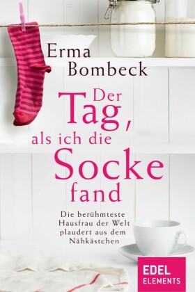 Der Tag, als ich die Socke fand