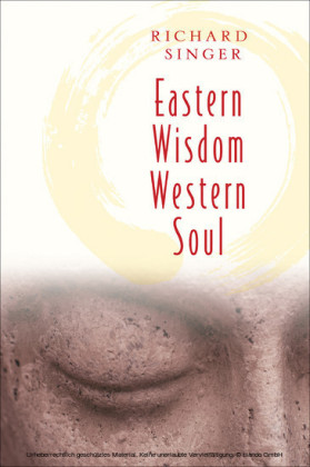 Eastern Wisdom Western Soul