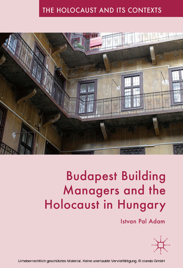 Budapest Building Managers and the Holocaust in Hungary main product photo