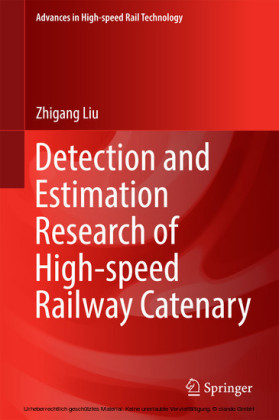 Detection and Estimation Research of High-speed Railway Catenary