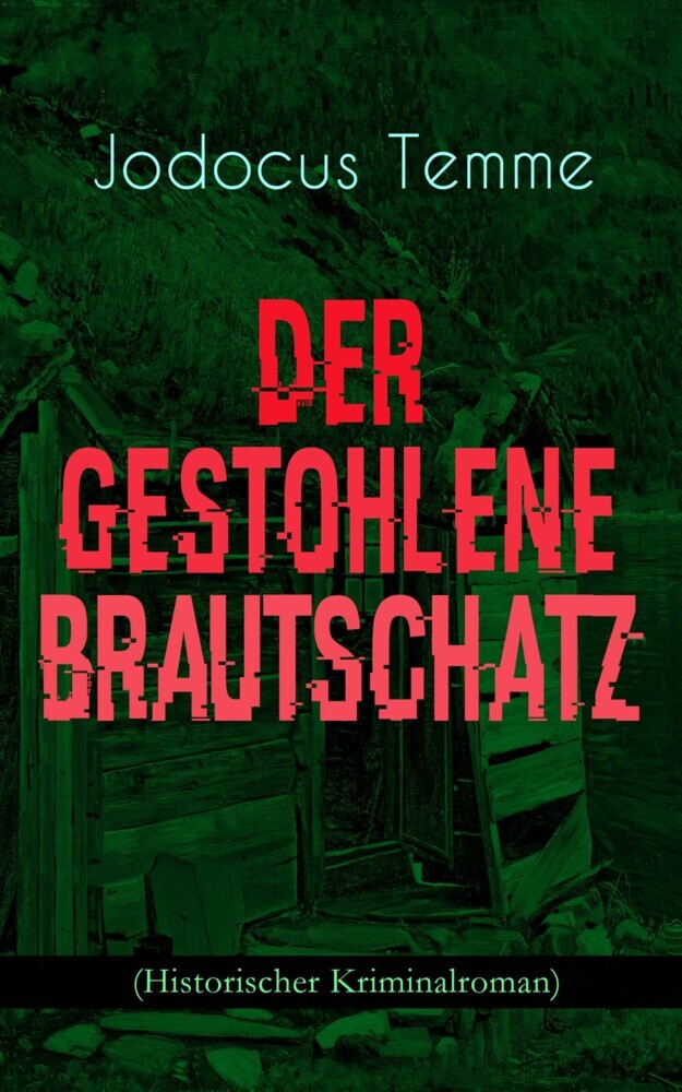 Der gestohlene Brautschatz (Historischer Kriminalroman) main product photo