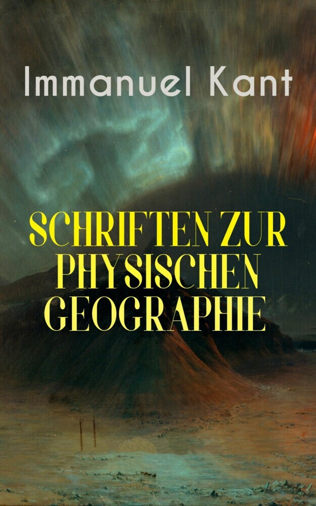 Immanuel Kant: Schriften Zur physischen Geographie main product photo