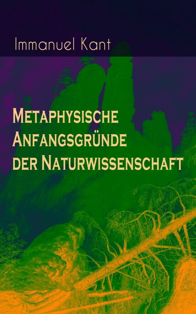 Metaphysische Anfangsgründe der Naturwissenschaft main product photo