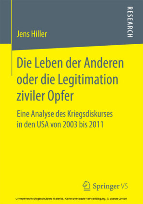 Die Leben der Anderen oder die Legitimation ziviler Opfer