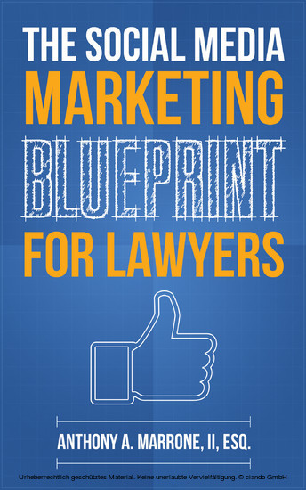The Social Media Marketing Blueprint for Lawyers main product photo