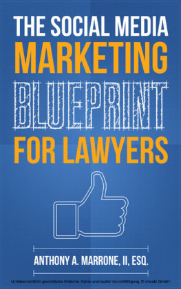 The Social Media Marketing Blueprint for Lawyers