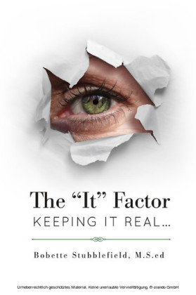 The 'It' Factor - Keeping It Real