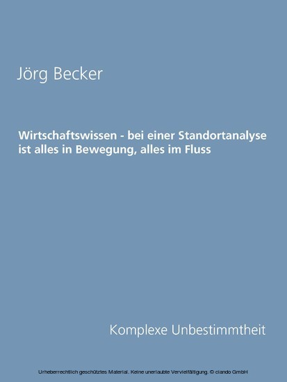 Wirtschaftswissen - bei einer Standortanalyse ist alles in Bewegung, alles im Fluss main product photo