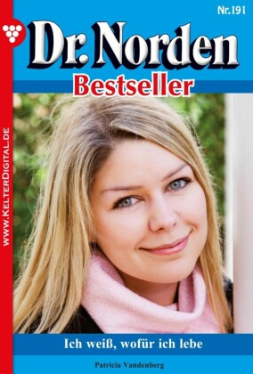 Ich weiß, wofür ich lebe
