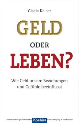 Geld oder Leben?
