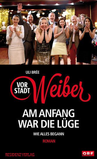 Vorstadtweiber - Am Anfang war die Lüge main product photo