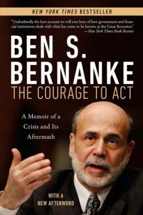 Courage to Act - A Memoir of a Crisis and Its Aftermath