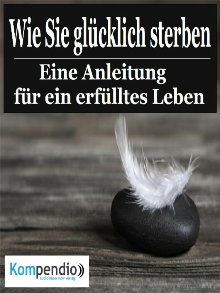 Wie Sie glücklich sterben main product photo